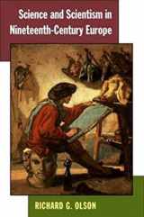 9780252074332-0252074335-Science and Scientism in Nineteenth-Century Europe
