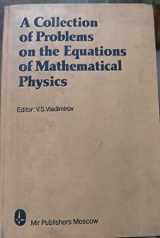 9780387166476-0387166475-A Collection of Problems on the Equations of Mathematical Physics