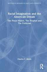 9781032404660-1032404663-Racial Imagination and the American Dream (Routledge Research in Race and Ethnicity)