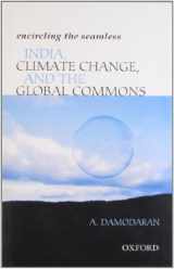 9780198066750-0198066759-Encircling the Seamless: India, Climate Change, and the Global Commons