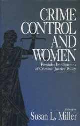 9780761907138-0761907130-Crime Control and Women: Feminist Implications of Criminal Justice Policy