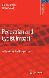 9789048127429-9048127424-Pedestrian and Cyclist Impact (Solid Mechanics and Its Applications, 166)