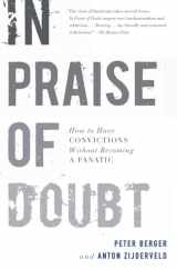 9780061778179-0061778176-In Praise of Doubt: How to Have Convictions Without Becoming a Fanatic