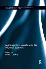 9781138617810-1138617814-Management, Society, and the Informal Economy (Routledge Advances in Management and Business Studies)