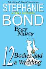 9781945002748-1945002743-12 Bodies and a Wedding: A Body Movers Book
