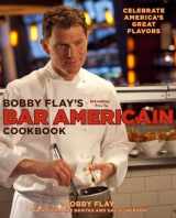 9780307461384-0307461386-Bobby Flay's Bar Americain Cookbook: Celebrate America's Great Flavors