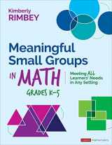 9781071854662-1071854666-Meaningful Small Groups in Math, Grades K-5: Meeting All Learners’ Needs in Any Setting (Corwin Mathematics Series)
