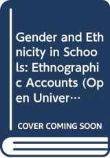 9780415089678-0415089670-Gender and Ethnicity in Schools: Ethnographic Accounts