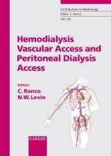 9783805576512-380557651X-Hemodialysis Vascular Access and Peritoneal Dialysis Access (Contributions to Nephrology)