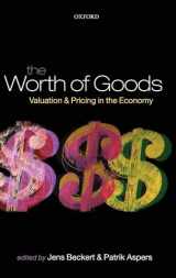 9780199594641-0199594643-The Worth of Goods: Valuation and Pricing in the Economy