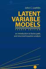 9780805849103-0805849106-Latent Variable Models: An Introduction to Factor, Path, and Structural Equation Analysis (Latent Variable Models: An Introduction to (Paperback))