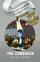 9781958613276-1958613274-The Comeback (Perfect Balance Gymnastics Optionals)