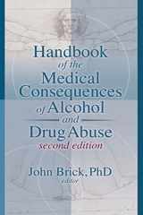 9780789035745-078903574X-Handbook of the medical consequences of alcohol and drug abuse (Haworth Press Series in Neuropharmacology)