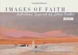9781734400151-1734400153-Images of Faith: Reflections Inspired by Lilias Trotter