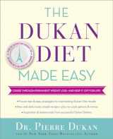 9780553418118-0553418114-The Dukan Diet Made Easy: Cruise Through Permanent Weight Loss--and Keep It Off for Life!
