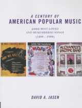9780415866804-0415866804-A Century of American Popular Music