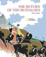 9780792265542-0792265548-Return of the Buffaloes, The: A Plains Indian Story about Famine and Renewal of the Earth