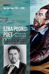 9780199215584-0199215588-Ezra Pound: Poet: Volume II: The Epic Years