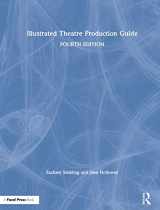 9780367152024-0367152029-Illustrated Theatre Production Guide