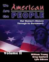 9780757523519-075752351X-We Are the American People: Our Nation's History Through Its Documents, Volume 2