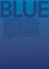 9781948765824-1948765829-Blue: Architecture of UN Peacekeeping Missions