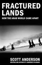 9780525434436-0525434437-Fractured Lands: How the Arab World Came Apart