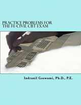 9781495214288-1495214281-Practice Problems for the FE-CIVIL CBT Exam: Nearly 500 Practice Problems and Solutions on all 18 subject areas of the FE-CIVIL Exam (NCEES)