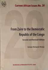 9789171065384-9171065385-From Zaire to the Democratic Republic of Congo: Current African Issues No. 28