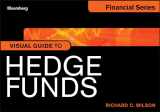 9781118278376-1118278372-Visual Guide to Hedge Funds (Bloomberg Financial, 586)