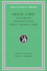 9780674991583-0674991583-Greek Lyric II: Anacreon, Anacreontea, Choral Lyric from Olympis to Alcman (Loeb Classical Library No. 143) (Volume II)