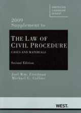 9780314906977-0314906975-The Law of Civil Procedure: Cases and Materials, 2d, 2009 Supplement (American Casebook)
