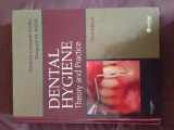 9781416053576-1416053573-Dental Hygiene: Theory and Practice