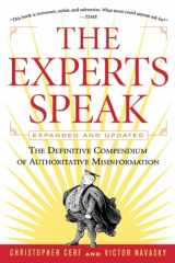9780679778066-0679778063-The Experts Speak : The Definitive Compendium of Authoritative Misinformation