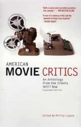 9781598530223-1598530224-American Movie Critics: An Anthology from the Silents Until Now: A Library of America Special Publication