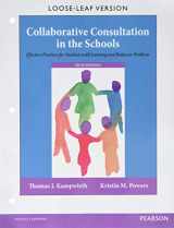 9780133827132-0133827135-Collaborative Consultation in the Schools: Effective Practices for Students with Learning and Behavior Problems, Loose-Leaf Version (5th Edition)