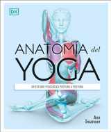 9781465485342-1465485341-Anatomía del Yoga (Science of Yoga): Un estudio fisiológico postura a postura (Spanish Edition)