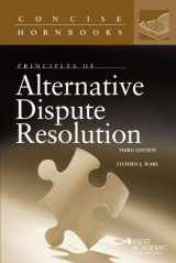 9781634595742-1634595742-Principles of Alternative Dispute Resolution (Concise Hornbook Series)