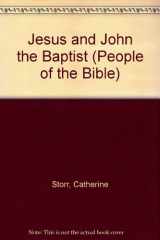 9780416538007-0416538002-People of the Bible: Jesus and John the Baptist (People of the Bible)