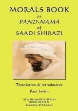 9781544652665-1544652666-Morals Book or Pand-Nama of Saadi Shirazi