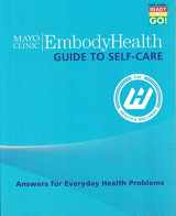 9780000128010-0000128015-Mayo Clinic Embody Health: Guide to Self Care