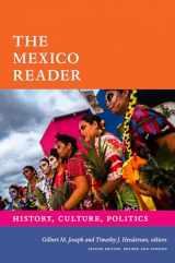 9781478018360-1478018364-The Mexico Reader: History, Culture, Politics (The Latin America Readers)