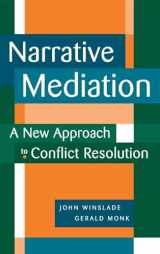 9780787941925-0787941921-Narrative Mediation : A New Approach to Conflict Resolution