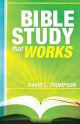9781593175474-1593175477-Bible Study That Works