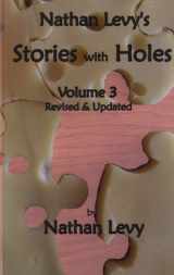 9781878347015-1878347012-Stories With Holes III (Stories with Holes- Volume III)