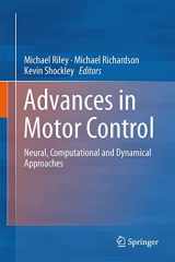 9781461454649-1461454646-Progress in Motor Control: Neural, Computational and Dynamic Approaches (Advances in Experimental Medicine and Biology, 782)