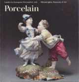 9780876330500-0876330502-Porcelain (Guides to European Decorative Arts)