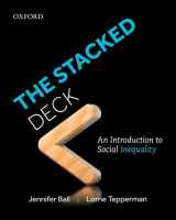 9780199010127-0199010129-The Stacked Deck: An Introduction to Social Inequality