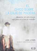 9789876127189-9876127187-El Chico Sobre la Caja de Madera: Memorias del sobreviviente más joven de la lista de Schindler (Spanish Edition)