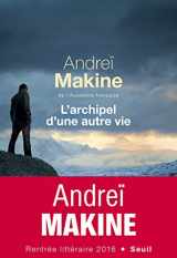 9782021329179-2021329178-L'archipel d'une autre vie (French Edition)