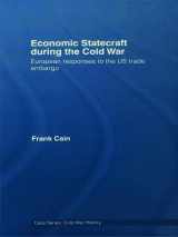 9780415647359-0415647355-Economic Statecraft During the Cold War (Cold War History)